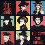 The Belle Stars : Belle-Issima! Sweet Memories...